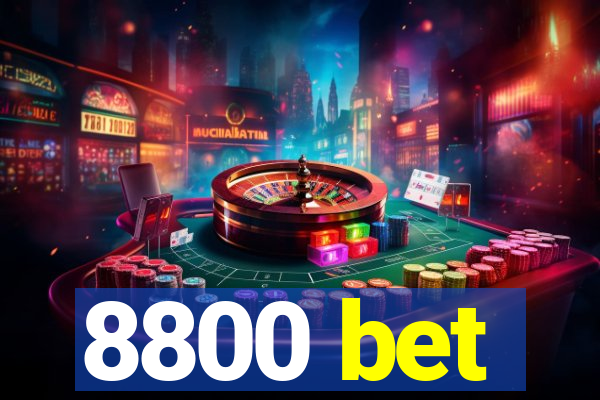 8800 bet